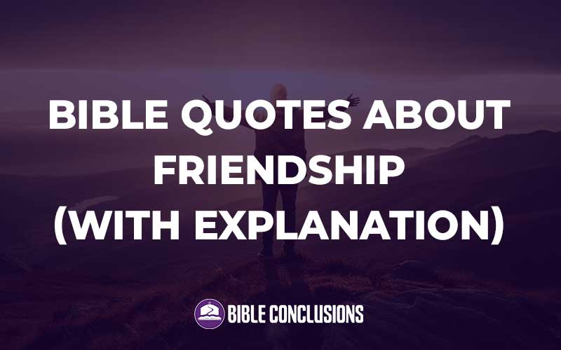 Bible Quotes About Friendship