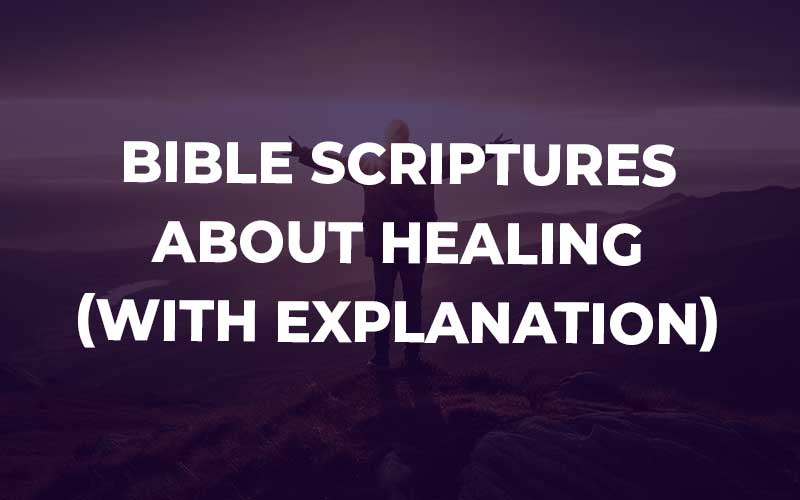 Bible Scriptures About Healing