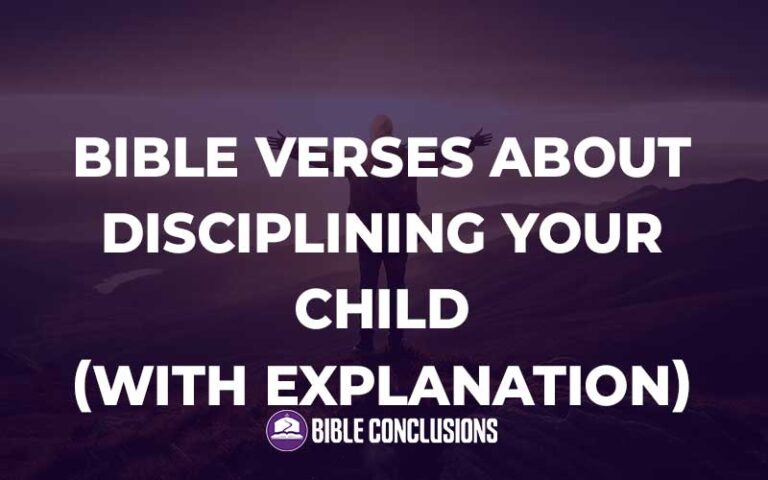 30 Powerful Bible Verses About Disciplining Your Child (With Commentary ...