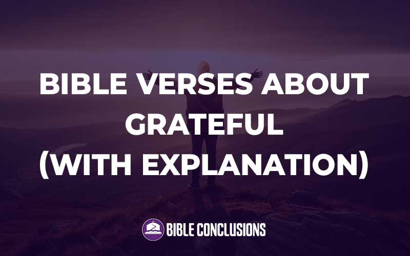 Bible Verses About Grateful