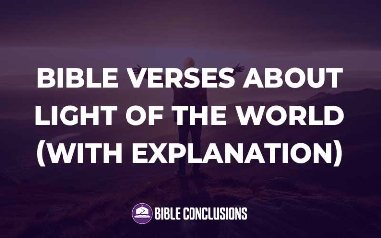 30 Powerful Best Bible Verses About Light Of The World (With Commentary ...