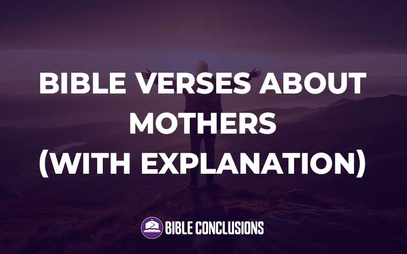 Bible Verses About Mothers