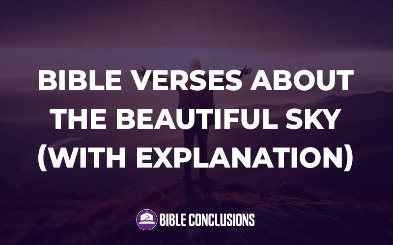 Bible Verses About The Beautiful Sky