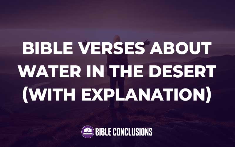 Bible Verses About Water In The Desert