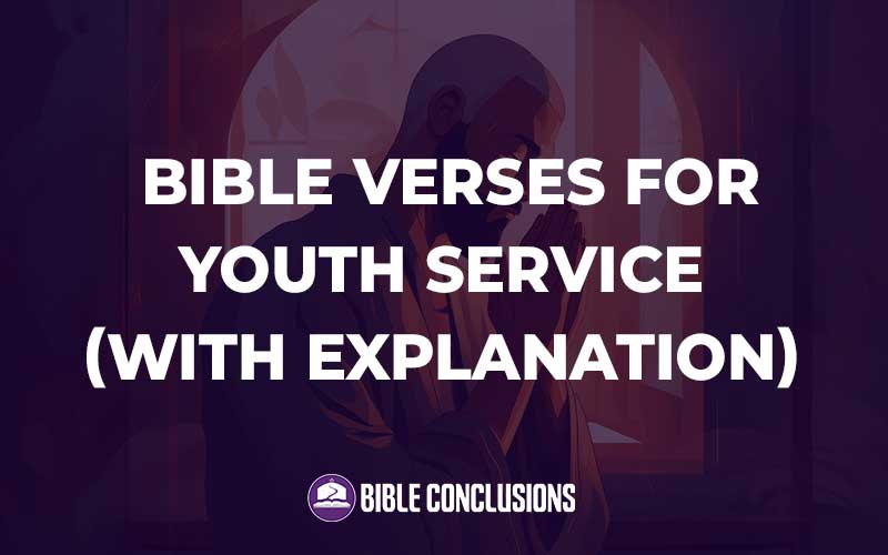 Bible Verses For Youth Service