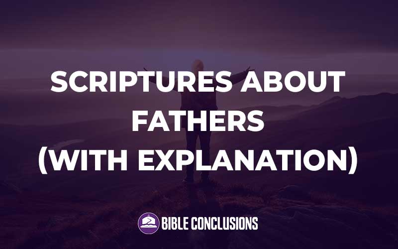 Scriptures About Fathers