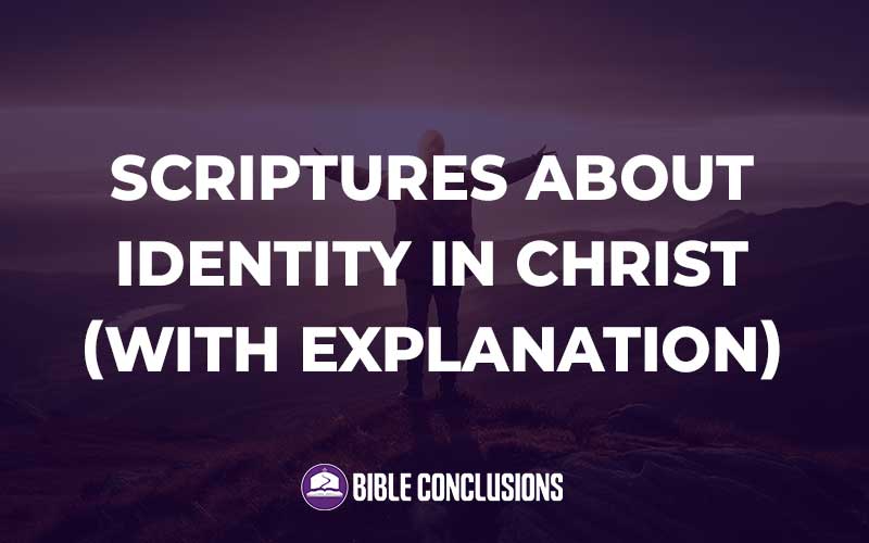 Scriptures About Identity In Christ