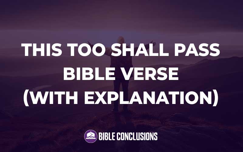 This Too Shall Pass Bible Verse