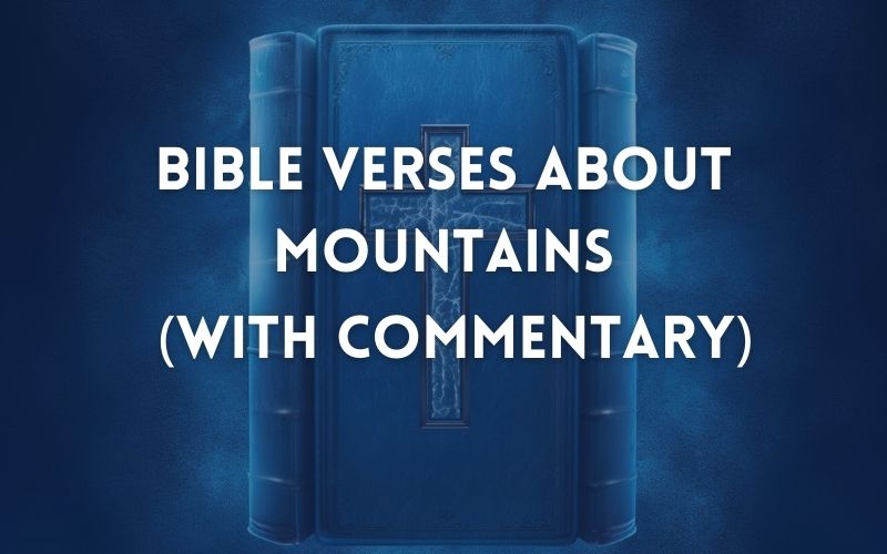 bible verses For mountains