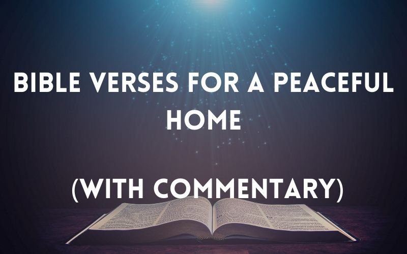 Bible Verses For A Peaceful Home