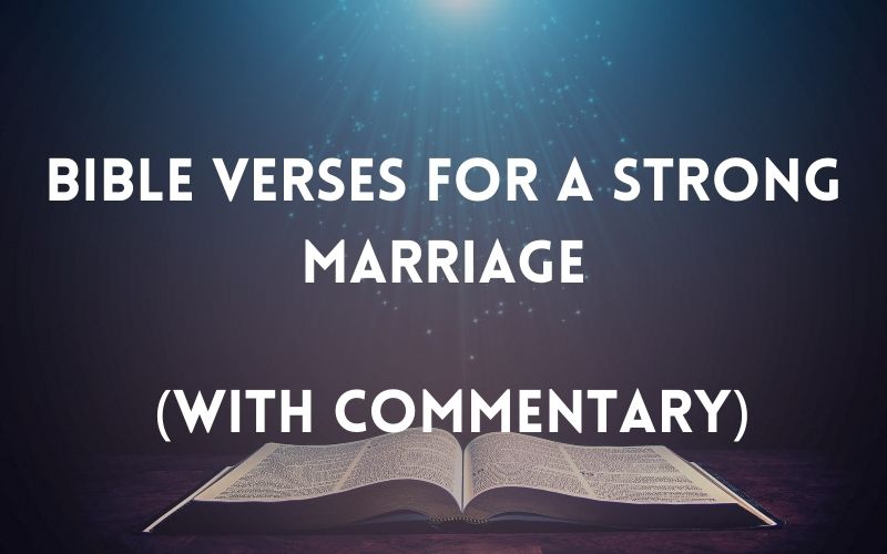 Bible Verses For A Strong Marriage